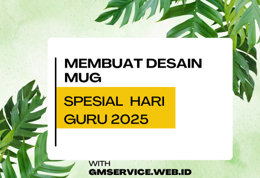 membuat desain mug spesial hari guru 2025